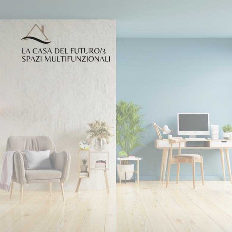 La casa del futuro/3